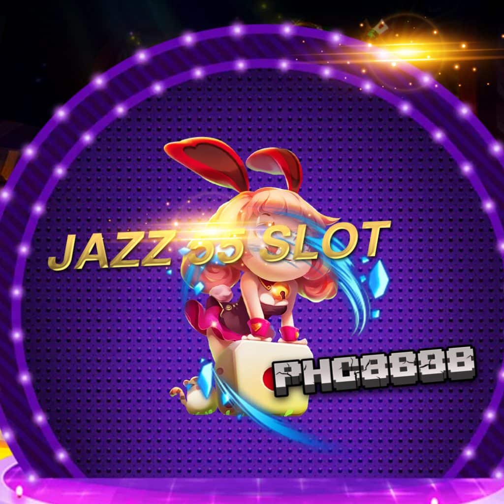 jazz 55 slot