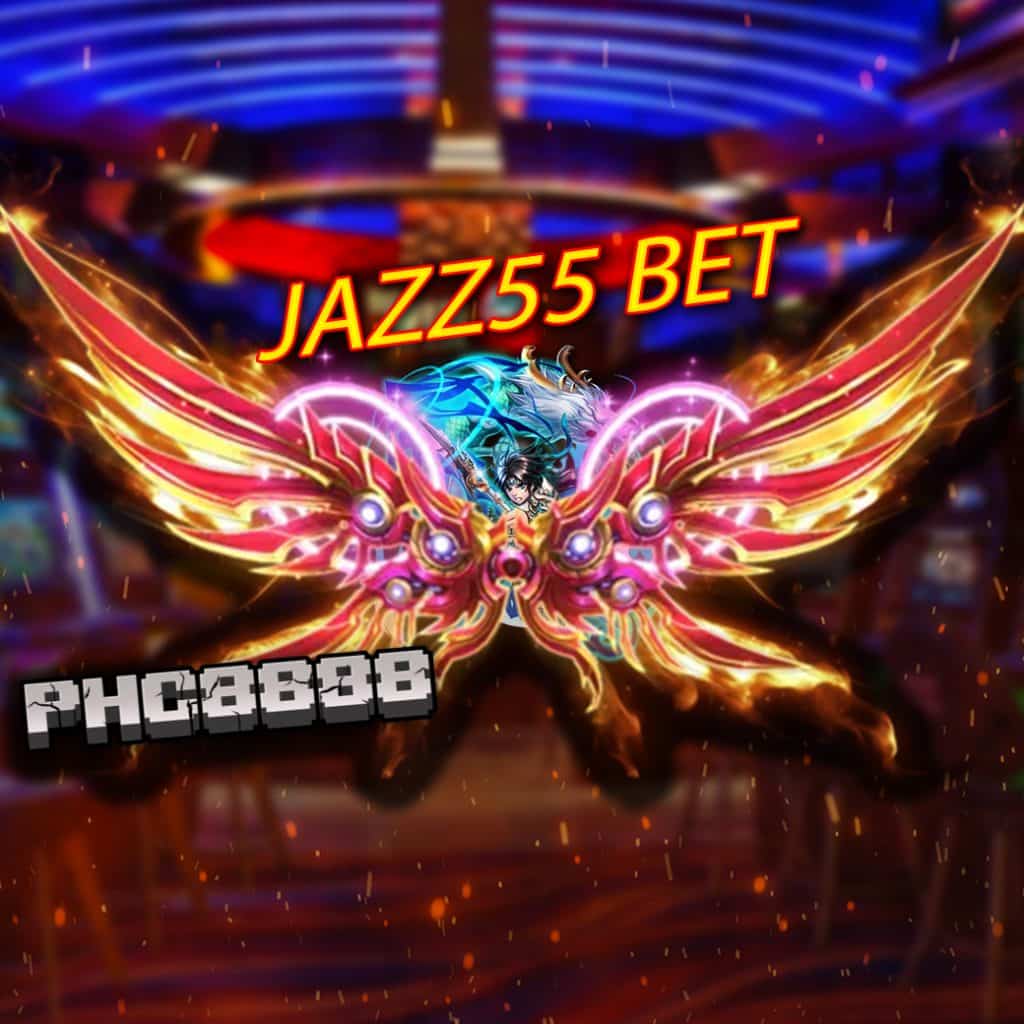 jazz55 bet